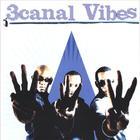 3canal - 3canal Vibes