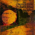65daysofstatic - The Destruction Of Small Ideas (Limited Edition) CD1