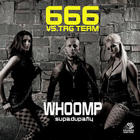 666 - Whoomp (vs. Tag Team)(CDM)