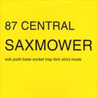 87 Central - Saxmower
