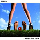 88-Keys - Death Of Adam