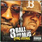 8Ball & Mjg - Living Legends