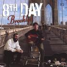 8th Day - Brooklyn