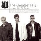 911 - The Greatest Hits And A Little Bit More