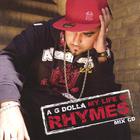 A G Dolla - My Life In Rhymes