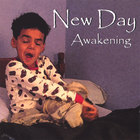 A New Day - Awakening