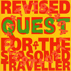 A Tribe Called Quest - Revised Quest For the Seasoned Traveller