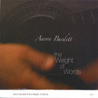 Aaron Burdett - The Weight of Words