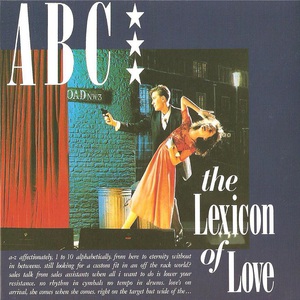 The Lexicon Of Love (Deluxe Edition) CD1