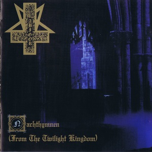 Nachthymnen (From The Twilight Kingdom)