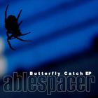 Butterfly Catch EP