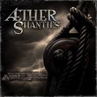 Abney Park - Aether Shanties
