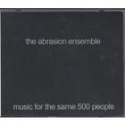Music For The Same 500 People
