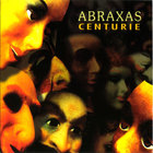 Abraxas - Centurie