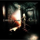 Absurd Minds - The Cycle (EP)