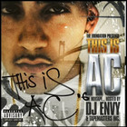 AC - Dj Envy & Tapemasters Inc. - This Is Ac