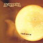 Acappella - Radiance