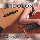 Acoustic Eidolon - Beyond Words