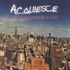 Acquiesce - Creating an Atmosphere of Luck