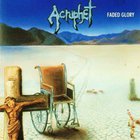 Acrophet - Faded Glory (Remastered)