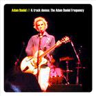 Adam Daniel - 4-track demos: The Adam Daniel Frequency