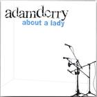 About A Lady