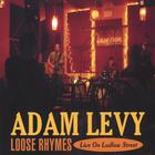 Adam Levy - Loose Rhymes - Live on Ludlow Street