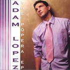 Adam Lopez - The Popera E.P