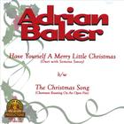 Adrian Baker - Have Yourself A Merry Little Christmas (SINGLE)