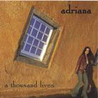 Adriana - A Thousand Lives EP