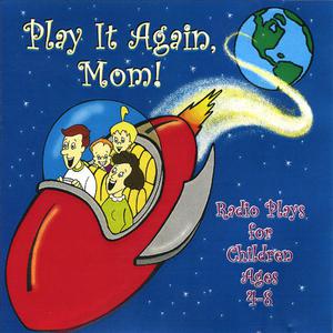 Play It Again, Mom!