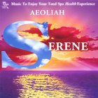Aeoliah - SERENE: Music for Spas