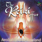Aeoliah - The Reiki Effect (With Mike Rowland)