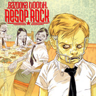 Aesop Rock - Bazooka Tooth CD1