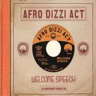 Afro Dizzi Act - Welcome Speech
