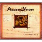 ah*nee*mah - Ancient Voices