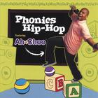 Ah-Choo - Phonics Hip Hop