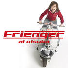 Ai Otsuka - Frienger (single)