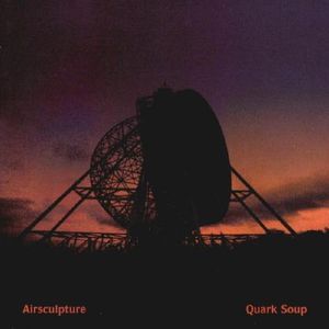 Quark Soup CD1