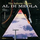 Al Di Meola - The Infinite Desire