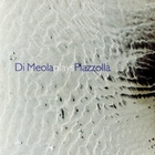 Al Di Meola - Di Meola Plays Piazzolla