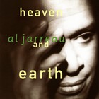 Al Jarreau - heaven and earth