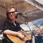 Al Stewart - Seemed Like A Good Idea At The Time