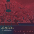 Al-Andalus, Tarik & Julia Banzi - Genetic Memories