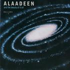 Alaadeen - And The Beauty Of It All