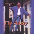 Alan Darcy - Fly Away