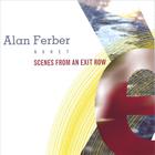 Alan Ferber Nonet - Scenes From An Exit Row