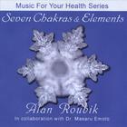 Alan Roubik - Seven Chakras & Elements