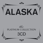 Alaska - The Platinum Collection CD1
