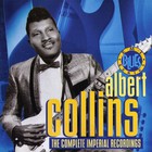Albert Collins - The Complete Imperial Recordings CD1